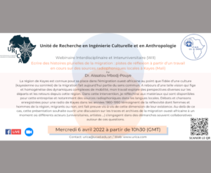 URICA : Webinaire sur « Ecrire des histoires plurielles de la migration : pistes de réflexion à partir d’un travail en cours sur des sources radiophoniques locales à Kayes (Mali) »